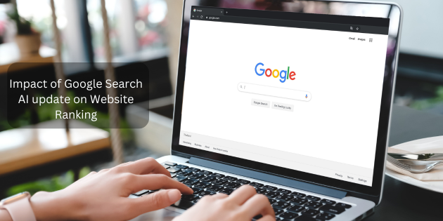 How Google Search AI Update Is affecting business